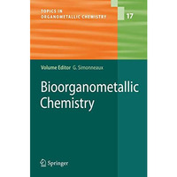 Bioorganometallic Chemistry [Paperback]