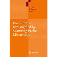 Biosystems - Investigated by Scanning Probe Microscopy [Paperback]