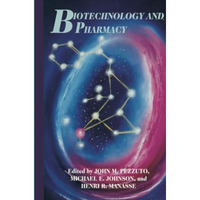 Biotechnology and Pharmacy [Paperback]