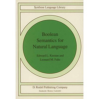 Boolean Semantics for Natural Language [Hardcover]