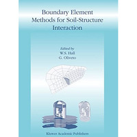 Boundary Element Methods for Soil-Structure Interaction [Hardcover]