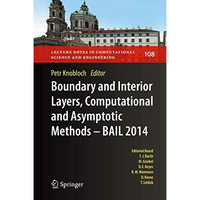 Boundary and Interior Layers, Computational and Asymptotic Methods - BAIL 2014 [Hardcover]