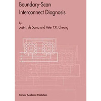 Boundary-Scan Interconnect Diagnosis [Paperback]