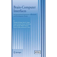 Brain-Computer Interfaces: An international assessment of research and developme [Hardcover]