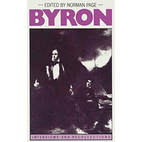 Byron: Interviews and Recollections [Paperback]