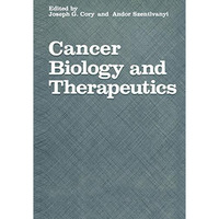 Cancer Biology and Therapeutics [Hardcover]