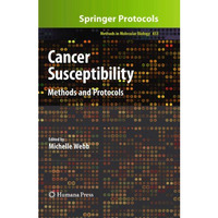 Cancer Susceptibility: Methods and Protocols [Hardcover]