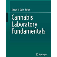 Cannabis Laboratory Fundamentals [Hardcover]