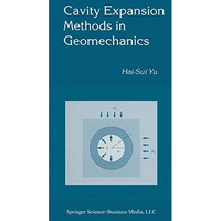 Cavity Expansion Methods in Geomechanics [Hardcover]