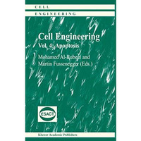 Cell Engineering: Apoptosis [Paperback]