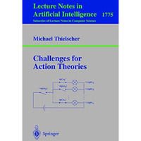 Challenges for Action Theories [Paperback]