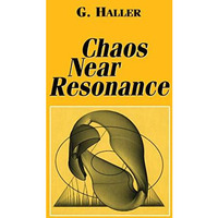 Chaos Near Resonance [Paperback]