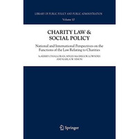 Charity Law & Social Policy: National and International Perspectives on the  [Paperback]