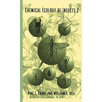 Chemical Ecology of Insects 2 [Paperback]