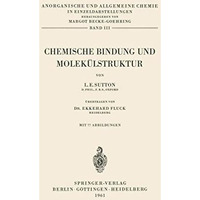 Chemische Bindung und Molek?lstruktur [Paperback]