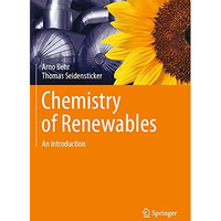 Chemistry of Renewables: An Introduction [Paperback]