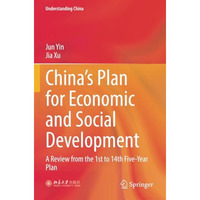 Chinas Plan for Economic and Social Development: A Review from the 1st to 14th  [Paperback]