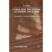 China and the Global Economy Since 1840 [Hardcover]