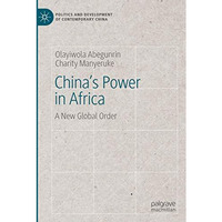 China's Power in Africa: A New Global Order [Paperback]