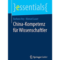 China-Kompetenz f?r Wissenschaftler [Paperback]