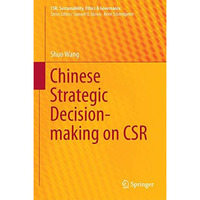 Chinese Strategic Decision-making on CSR [Hardcover]