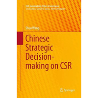 Chinese Strategic Decision-making on CSR [Paperback]