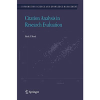 Citation Analysis in Research Evaluation [Hardcover]