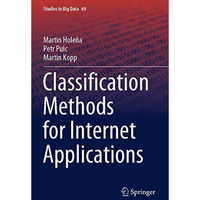 Classification Methods for Internet Applications [Paperback]