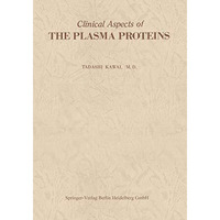 Clinical Aspects of The Plasma Proteins [Paperback]