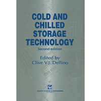 Cold and Chilled Storage Technology [Hardcover]