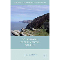 Coleridges Experimental Poetics [Paperback]