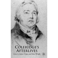 Coleridge's Afterlives [Hardcover]