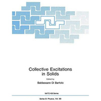 Collective Excitations in Solids [Paperback]