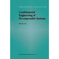 Combinatorial Engineering of Decomposable Systems [Paperback]