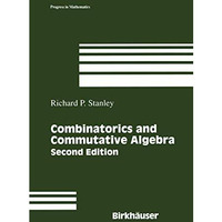 Combinatorics and Commutative Algebra [Paperback]