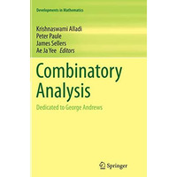 Combinatory Analysis: Dedicated to George Andrews [Paperback]