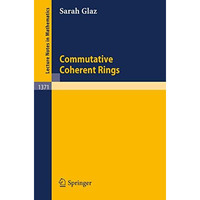 Commutative Coherent Rings [Paperback]