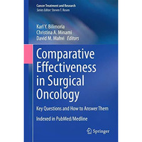 Comparative Effectiveness in Surgical Oncology: Key Questions and How to Answer  [Hardcover]