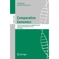 Comparative Genomics: 19th International Conference, RECOMB-CG 2022, La Jolla, C [Paperback]