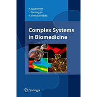 Complex Systems in Biomedicine [Paperback]