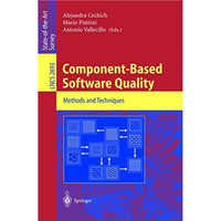 Component-Based Software Quality: Methods and Techniques [Paperback]