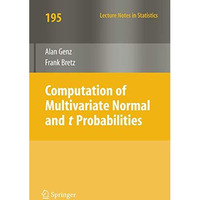 Computation of Multivariate Normal and t Probabilities [Paperback]