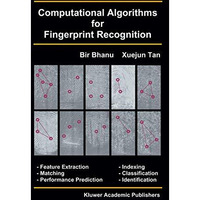 Computational Algorithms for Fingerprint Recognition [Paperback]