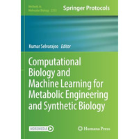 Computational Biology and Machine Learning for Metabolic Engineering and Synthet [Paperback]