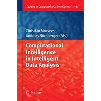 Computational Intelligence in Intelligent Data Analysis [Paperback]