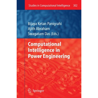 Computational Intelligence in Power Engineering [Paperback]