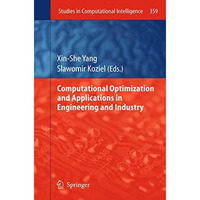 Computational Optimization and Applications in Engineering and Industry [Paperback]