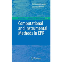 Computational and Instrumental Methods in EPR [Paperback]