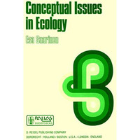 Conceptual Issues in Ecology [Paperback]