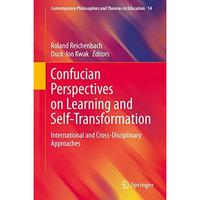 Confucian Perspectives on Learning and Self-Transformation: International and Cr [Hardcover]